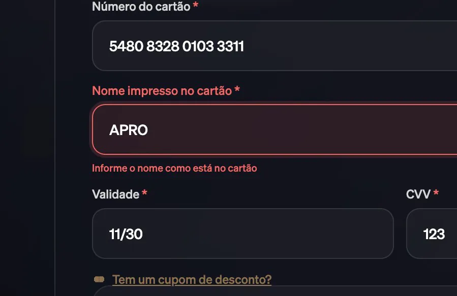 Campo Nome impresso no cartão com APRO e o aviso Informe o nome como está no cartão