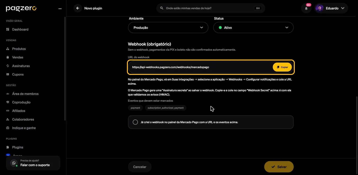 Seção Webhook obrigatório da PagZero com a URL do webhook destacada e o botão Copiar